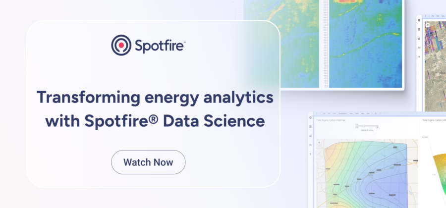 Transforming energy analytics with Spotfire